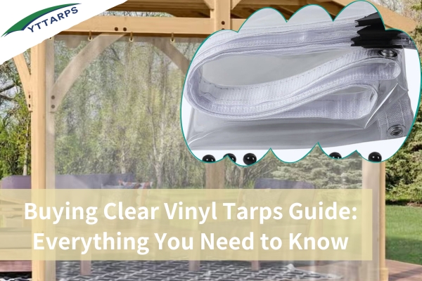 Buying Clear Vinyl Tarps Guide